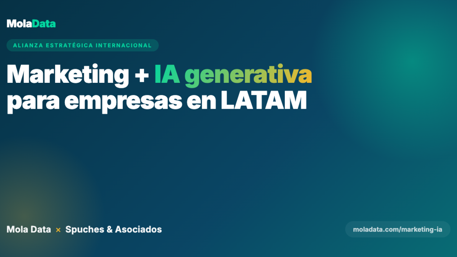Mola Data y Consultora Spuches & Asociados — Marketing + IA generativa para empresas e instituciones de Argentina y Latinoamérica
